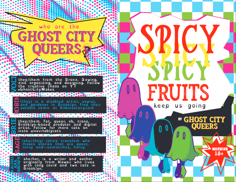 
                  
                    Ghost City Queers: Spicy Fruits Zine
                  
                