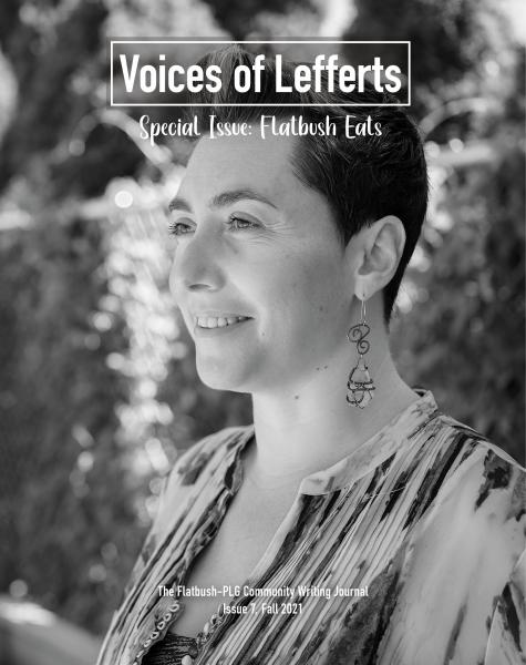 Voices of Lefferts: Issue 7 (Flatbush Eats)